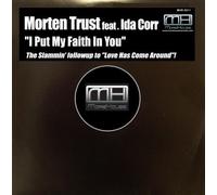 Morten Trøst - I Put My Faith In You