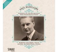 Morten Zeuthen Paul Bazelaire: Integrale De L'oeuvre Originale Pour...: Vio (CD)