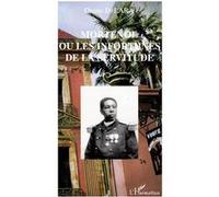 Mortenol ou les infortunes de la servitude Oruno Lara (Auteur)