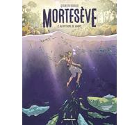 Mortesève Quentin Rigaud (Dessinateur), Quentin Rigaud (Scénario)