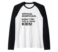Morticien Officiel Don't Try at Home Kids Mortician Manche Raglan