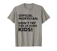 Morticien Officiel Don't Try at Home Kids Mortician T-Shirt