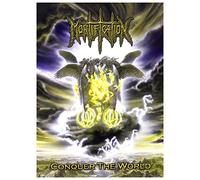 Mortification - Conquer The World