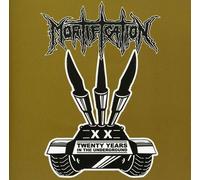 Mortification - Twenty Years in The Underground [Import]