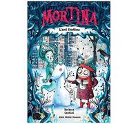 Mortina - Tome 3 - L'ami Fantôme