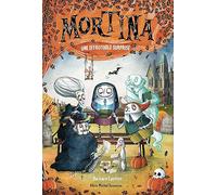 Mortina - tome 5 - Une effroyable surprise
