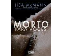 Morto Para Vocês Mcmann, Lisa (Auteur)