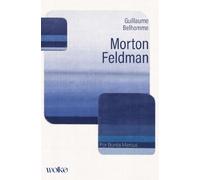 Morton Feldman: For Bunita Marcus