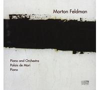 Morton Feldman : Piano and Orchestra: Palais de Mari: Piano
