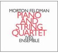 Morton Feldman - Quatuor avec piano