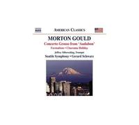 Gould – Concerto Grosso – NAXOS