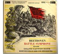 Morton Gould - Grofe: Grand Canyon Suite / Beethoven: Battle Symphony Wellington's Victory
