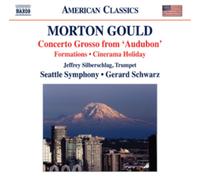 Morton Gould Morton Gould: Concerto Grosse from 'Audubon'/Formations/... (CD)