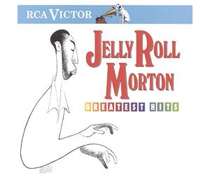 Morton, Jelly Roll - Greatest Hits