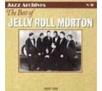 Morton, Jelly Roll - Jazz Archives 16 the Best of