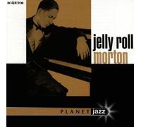 Morton, Jelly Roll - Jelly Roll Morton (Planet Jazz)
