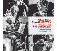 Morton,Jelly Roll / Losch / Plankensteiner - Jelly Roll Plays Morton [Compact Discs]