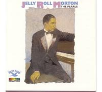 Morton, Jelly Roll - The Pearls