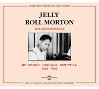 Morton, Jelly Roll - The Quintessence 1923-1940