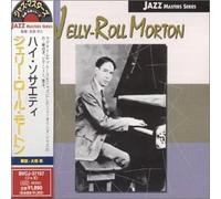 Morton, Jerry Roll - High Society