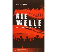 Morton Rhue Eva Dix Die Welle: In Einfacher Sprache