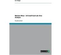 Morton Rhue - Ich knall Euch ab: Eine Analyse Rieger, S. D. (Auteur)