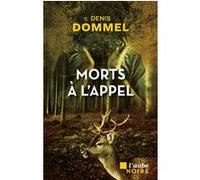 Morts à l’appel Denis Dommel (Auteur)