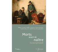 Morts avant de naître La mort périnatale - Philippe Charrier - Pu.francois Rabelais - broché - Essai