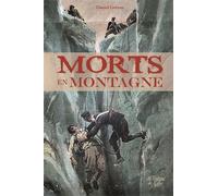 Morts en montagne - Daniel Grévoz - La Fontaine De Siloe - broché - Récit