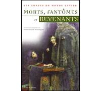 Morts, fantômes et revenants