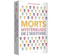 Morts mystérieuses de l'Histoire - Augustin Cabanès - L'opportun Eds De - broché - Essai