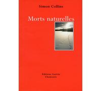 Morts naturelles - Simon Collins - Guerin Eds - broché - Essai