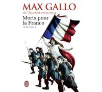 Morts Pour La France - Intégrale - Tome 1, Le Chaudron Des Sorcières (1913-1915) - Tome 2, Le Feu De L'enfer (1916-1917) - Tome 3, La Marche Noire (1917-1944)