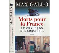 Morts pour la France, tome 1 : Le Chaudron des sorcières