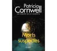 Morts suspectes Patricia Cornwell (Auteur)