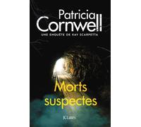 Morts suspectes - Patricia Cornwell - Lattes - broché - Roman