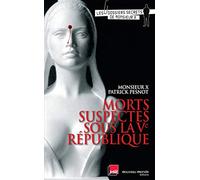 Morts suspectes sous la Vème République