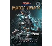 Morts-Vivants: Un roman épique LitRPG de progression fantasy