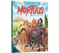 Mortuus - tome 2 - je suis venu, j'ai vu, j'ai mordu (2)