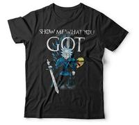 Morty GoT T-Shirt Unisex Show Me What You GOT, Funny, Parody, Cartoon, Thrones Cotton Short Sleeve Shirt T-Shirt Black XXL