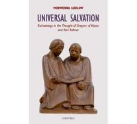 Morwenna Ludlow Universal Salvation (Poche) Oxford Theological Monographs
