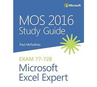 MOS 2016 Study Guide for Microsoft Excel Expert