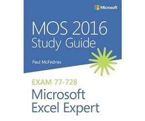 MOS 2016 Study Guide for Microsoft Excel Expert