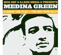 Mos Def - Pres. Medina Green-U Know the Flex 1