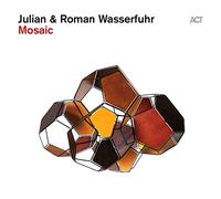 Julian & Roman Wasserfuhr – Mosaic – CD – A.C.T.