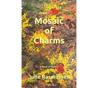 Mosaic of Charms: A Book of Poetry
