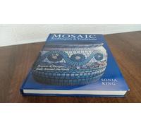 Mosaic Techniques & Traditions: Projects & Designs from Around the World