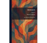 Mosaics: The Yale Series of Younger Poets