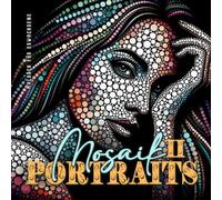 Mosaik Portraits Malbuch für Erwachsene 2: Mosaik Malbuch für Erwachsene | Portraits Malbuch Dot Painting | Ausmalbuch Punkte Malbuch Portrait Malblock