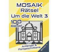 MOSAIK Rätsel: Rätselheft mit leichten und mittelschweren Mosaik Rätseln für Anfänger & Fortgeschrittene